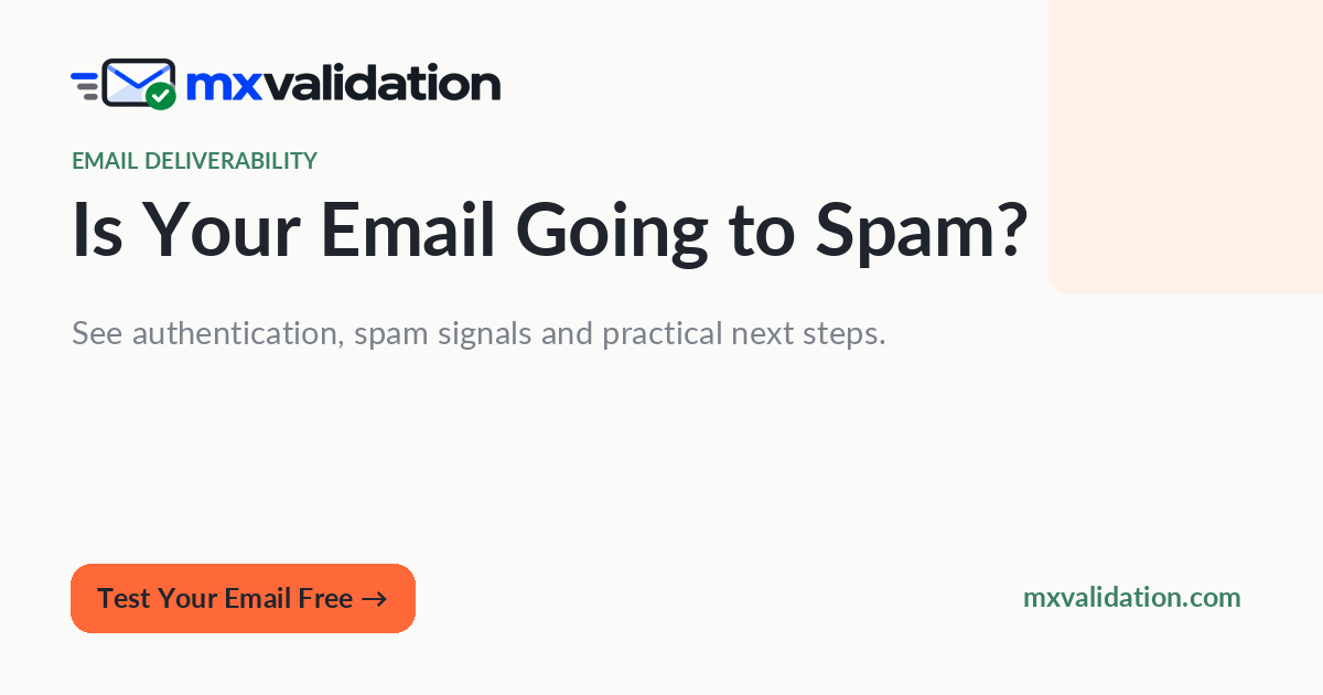 Free Email Deliverability Test & Spam Score | MXValidation